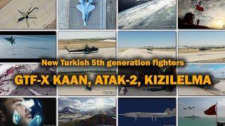 AMAZING TURKISH Military Technology  TF-X KAAN - ATAK-2 -  KIZILELMA