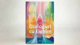 Dialoguri cu Elohim – Daniel Meurois si Marie Johanne Croteau-Meurois, in lectura lui Rada Pantea