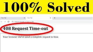 How To Fix Request Time Out Error || Windows 10/8/7