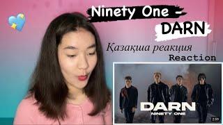 Ninety One - DARN қазақша реакция | reaction