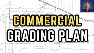 Site Grading for Commercial Projects (Part 2)