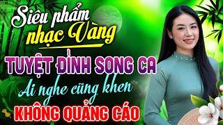 Liên Khúc Song Ca Trữ Tình Bolero Hay Nhất - LK Nhạc Vàng Ai Cũng Tìm Kiếm | QUA CƠN MÊ