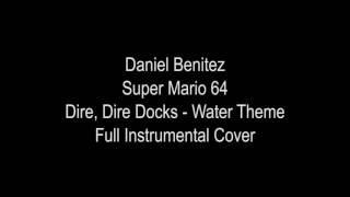 Mario 64 Water Theme Full Cover - Daniel Benitez