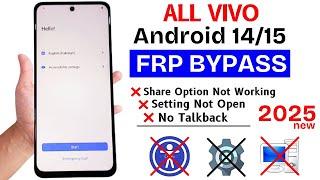 All Vivo 2025 : GOOGLE/ FRP BYPASS Android 14/15 | Settings Not Open - No Talkback Without Pc Method