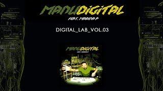 Manudigital - Digital Lab Vol. 3 ft. Marina P (Official Full EP)
