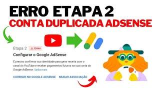 Erro 2ª Etapa Google Adsense - Ativação e Monetização Google Adsense