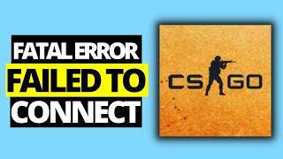 CSGO Fatal Error Failed To Connect With Local Steam Client Process Fix