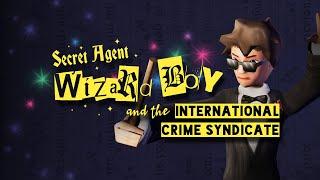 Demo Trailer - Secret Agent Wizard Boy and the International Crime Syndicate