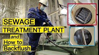 SEWAGE TREATMENT PLANT AND HOW TO BACKFLUSH OVERBOARD