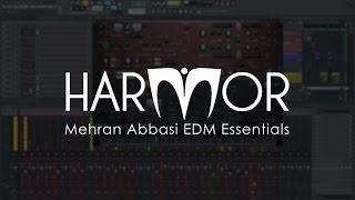 Harmor | Mehran Abbasi EDM Essentials Library