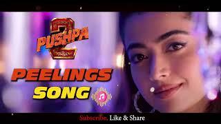 Peelings Song Pushpa 2 - Teaser | Allu Arjun, Rashmika M | Pushpa 2 Song Peelings | Peelings Promo