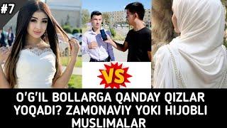 O'G'IL BOLLARGA QANDAY QIZLAR YOQADI? ZAMONAVIY YOKI HIJOBLI MUSLIMALAR | Bek Tv