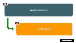 How to pronounce malencontreux
