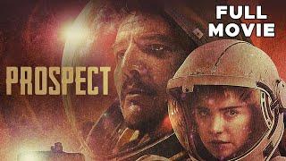 Prospect | FULL MOVIE | Pedro Pascal, Sophie Thatcher | Deep Space Sci-Fi Adventure