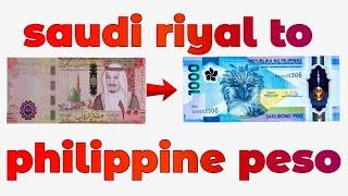 Saudi Riyal To Philippine Peso Exchange Rate Today | Riyal To Peso | SAR TO PHP | Peso To Riyal