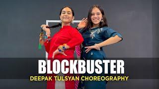 Blockbuster - Dance Cover | Bollywood Dance | Deepak Tulsyan Choreography | G M Dance Centre