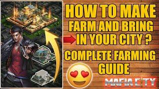 Mafia City - How To Make Farm And Bring To Your City - Complete Farming Guide