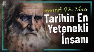 Tarihin En Yeteneklisi: Leonardo da Vinci