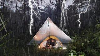 SOLO CAMPING IN HEAVY RAIN AND THUNDERSTORMS, IN THE RAIN ALL NIGHT - RAIN SOUNDS RELAXING, ASMR