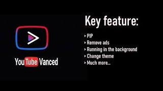 How to install Vanced YouTube without root | No ads with Back ground playback support