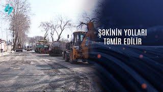 Şəkinin yolları təmir edilir @Kanal-S