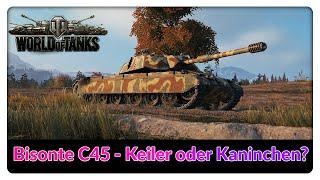 Bisonte C45 - Keiler oder Kaninchen? [World of Tanks - Gameplay - Deutsch]