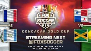 Panama vs. Jamaica & Guadeloupe vs. Guatemala | Concacaf Gold Cup  | FOX SOCCER