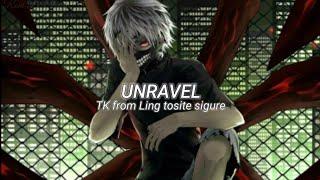 Tokyo Ghoul Opening 1 - Unravel Lyrics