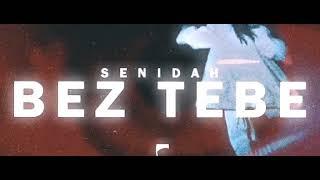 Senidah-Bez tebe (speed up)