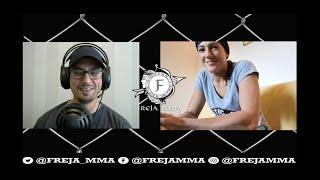 The Freja MMA Podcast - Episode 25 With Malin Hermansson