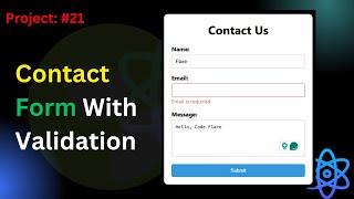 Project #21: Build Contact Form With Validation Using React JS