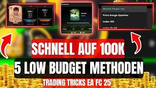  SCHNELL 100K MÜNZEN!  5 Low Budget Trading Methoden in EA FC 25 