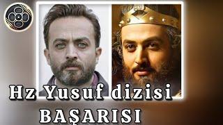 Hz. Yusuf Dizisinin Başarısı