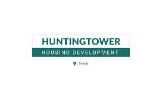 Huntingtower Housing Development 2021-2022