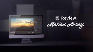 Review by Motion Array