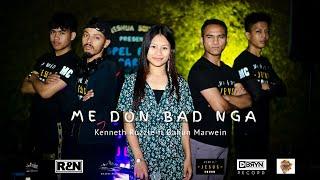 ME DON BAD NGA | YESHUA SQUAD FT BAHUN MARWEIÑ ( Prod. Kenneth Ruzzle ) (Official Music Video)
