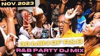 30 MIN "ALL R&B PARTY" DJ Mix | 90s/2000s/NOW RnB DJ MIX | (Usher, SZA, Brent Faiyaz, Beyonce, Etc.)