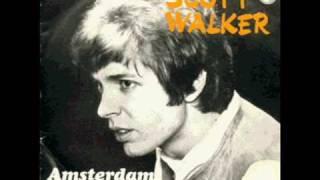 Scott Walker - Amsterdam