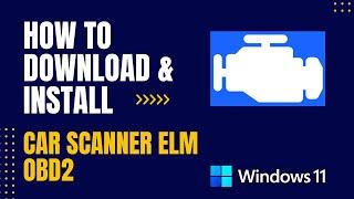 How to Download and Install Car Scanner ELM OBD2 For Windows