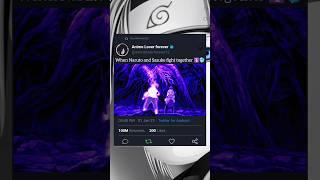 When Naruto and Sasuke fight together#shorts #anime #naruto #sasuke #madara #trendingshorts #viral