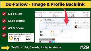 Create High Authoritative Do Follow Image Submission and Profile Submissions Backlink #backlinks