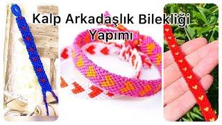 İPTEN KALP  BİLEKLİK YAPIMI | ARKADAŞLIK BİLEKLİĞİ NASIL YAPILIR | Tiny Heart Bracelet Tutorial