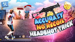 Use These Increase Accuracy + No Recoil Headshot Tricks ️ | Ump Headshot Trick In Free Fire 2025