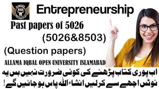Entrepreneurship past paper |5026 past papers|8503 past paper|Aiou Organization Academy|