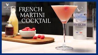 How to Make a French Martini Cocktail | Grey Goose Vodka