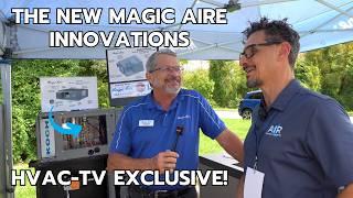 The New Magic Aire Innovations | HVAC-TV Exclusive