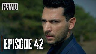 RAMO | Episode 42 | English Subtitles (Turkish Drama Series)