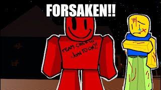 FORSAKEN: MY FIRST EXPERIENCE