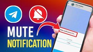 How to Mute Notifications in TELEGRAM 2024 || Tech Insights