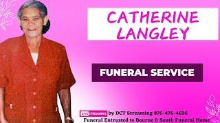 Catherine Langley Funeral Service